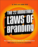 The 22 Immutable Laws of Branding The 22 Immutable Laws of Branding